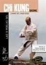 Sebastián González - Las 9 perlas del chi kung (qi gong) : camino de longevidad