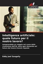 Eddy Joel Sangally - Intelligenza artificiale: quale futuro per il nostro lavoro?