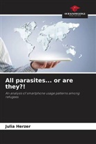 Julia Herzer - All parasites... or are they?!