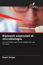 Rupal Sengar - Elementi essenziali di microbiologia