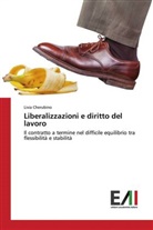 Livia Cherubino - Liberalizzazioni e diritto del lavoro