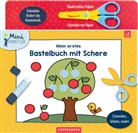 Kristin Labuch, Kristin Labuch - Mein erstes Bastelbuch mit Schere