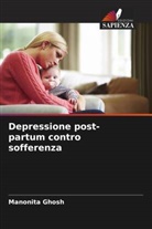Manonita Ghosh - Depressione post-partum contro sofferenza