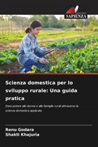Renu Godara, Shakti Khajuria - Scienza domestica per lo sviluppo rurale: Una guida pratica