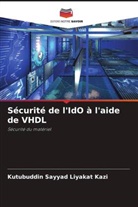 Kutubuddin Sayyad Liyakat Kazi - Sécurité de l'IdO à l'aide de VHDL