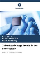 Islam Alhindawy, Karima Mahmoud, Fouad Soliman - Zukunftsträchtige Trends in der Photovoltaik