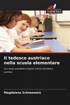 Magdalena Schneeweis - Il tedesco austriaco nella scuola elementare