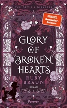 Ruby Braun - Glory of Broken Hearts