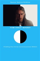 Eyowa Yeshua Krishna, Eyowa Yeshua Krishna - The Holy Spirit (Compact Version)