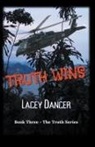 Lacey Dancer - Truth Wins