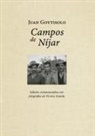 Rafael . . . [et al. Doctor Roncero, Juan Goytisolo, Milan Kundera, José María Ridao - Campos de Níjar