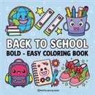 Revive Coloring Books - Bold & Easy Back to School Coloring Book for Kids