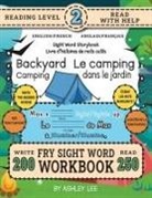 Ashley Lee - 250 Sight Word Storybook, Backyard Camping (Level 2) Bilingual English/French Anglais/Français