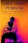 C. Jermaine Smith - Give Grief Purpose