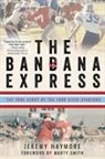Jeremy Haymore - The Bandana Express