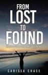 Carissa Chase - From Lost to Found