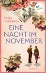 Katja Maybach - Eine Nacht im November