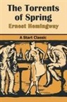 Ernest Hemingway - The Torrents of Spring