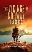 Ole Asli, Ole (ENVIG AS) Asli, Ole Åsli, Tony Bakkejord, Tony (ENVIG AS) Bakkejord - Bloodaxe