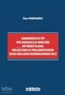 Ömer Demirtasoglu - Commonwealth Tipi Yeni Anayasacilik Modelinin Bir Örnegi Olarak Birlesik Krallik Parlamentosunun Insan Haklarinin Korunmasindaki Rolü
