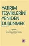 Ana Teresa Tavares - Yatirim Tesviklerini Yeniden Düsünmek