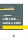 Temel Gürdal - Uygulamali Gelir Vergisi ve Kurumlar Vergisi