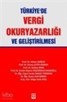 Adnan Gercek - Türkiyede Vergi Okuryazarligi ve Gelistirilmesi