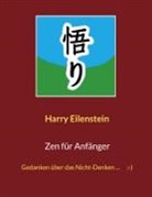 Harry Eilenstein - Zen für Anfänger