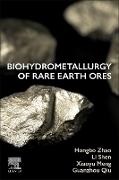 Xiaoyu Meng, Guanzhou Qiu, Li Shen, Shen Li, Hongbo Zhao - Biohydrometallurgy of Rare Earth Ores