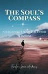 Evelyn Grace Andrews - The Soul's Compass