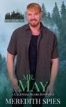 Meredith Spies - Mr. May (A Calendar Bears Romance)