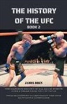James Bren - The History of the UFC Book 2