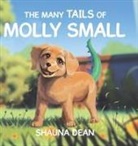 Shauna Dean - The Many Tails of Molly Small