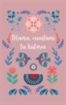 Lulu And Bell - Mamá, cuéntame tu historia