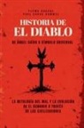 Pluma Arcana - Historia De El Diablo - De Ángel Caído A Símbolo Universal