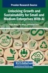 Oye Abioye, Pawan Kumar, Preeti Mehra - Unlocking Growth and Sustainability for Small and Medium Enterprises With AI
