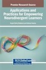 Nathan Keates, Krysia Emily Waldock - Applications and Practices for Empowering Neurodivergent Learners