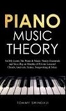 Tommy Swindali - Piano Music Theory