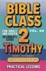 Guillermo Doris McBride - Bible Class for Adults and Youth Beginner's Guide - 2 Timothy