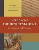 David J Downs, Joel B Green, Marianne Meye Thompson - Introducing the New Testament, 2nd Ed