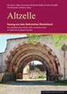 Enno Bünz, Dirk Martin Mütze, Christian Schuffels, Alexander Sembdner, Sabine Zinsmeyer - Altzelle