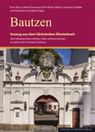 Enno Bünz, Dirk Martin Mütze, Christian Schuffels, Alexander Sembdner, Sabine Zinsmeyer - Bautzen