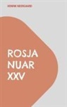 Henrik Neergaard - RosJa Nuar XXV