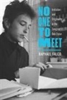 Raphael Falco - No One to Meet