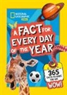 National Geographic Kids - A Fact for Every Day of the Year