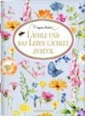 Marjolein Bastin, Marjolein Bastin - Lächle und das Leben lächelt zurück