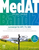 Sinan Barus, Deniz Tafrali - MedAT Lernskript für KFF, TV, SEK (Band 2)