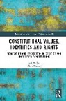 John Mcgarry, McGarry John - Constitutional Values, Identities and Rights