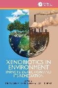 Kiran (Siddharth University Gupta, Gupta Kapil, Gupta Kiran, Amit Kumar - Xenobiotics in Environment Impacts, Detection and Its Remediation