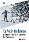 Michael Gips - Its Not in the Manual
